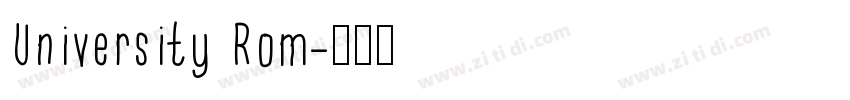 University Rom字体转换